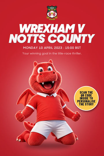 Wrexham v Notts County: Historic Moments, Book 1