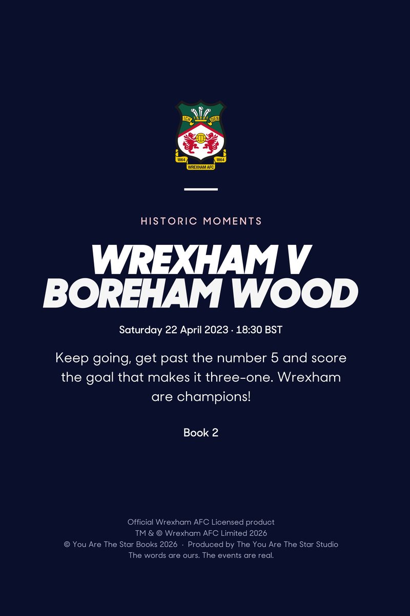 Historic Moments: Wrexham v Boreham Wood, Book 2. Quick buy edition, page 20