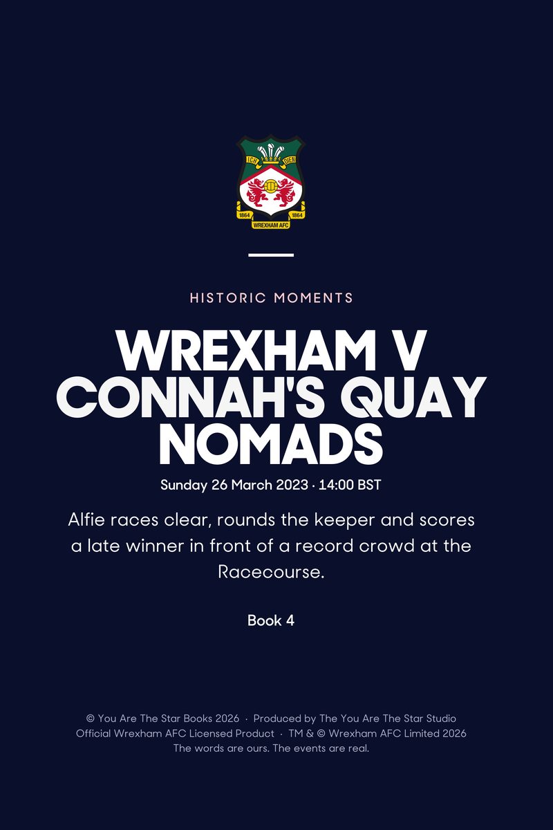 Historic Moments: Wrexham v Connah's Quay Nomads, Book 4. Personalised edition (sample name), page 20