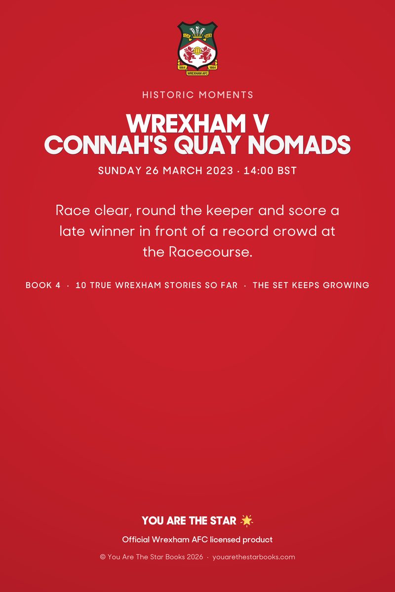 Historic Moments: Wrexham v Connah's Quay Nomads, Book 4. Quick buy edition, back cover