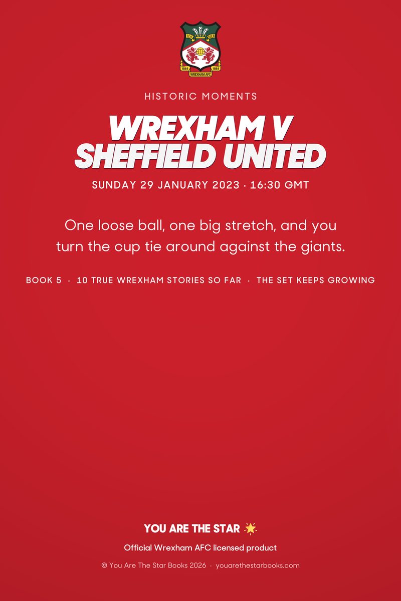 Historic Moments: Wrexham v Sheffield United, Book 5. Quick buy edition, back cover