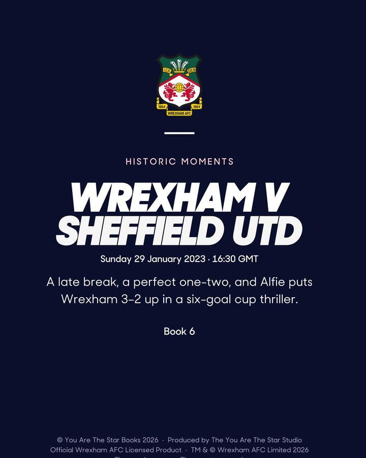 Historic Moments: Wrexham v Sheffield United, Book 6. Personalised edition page 20, the blurb with a sample name