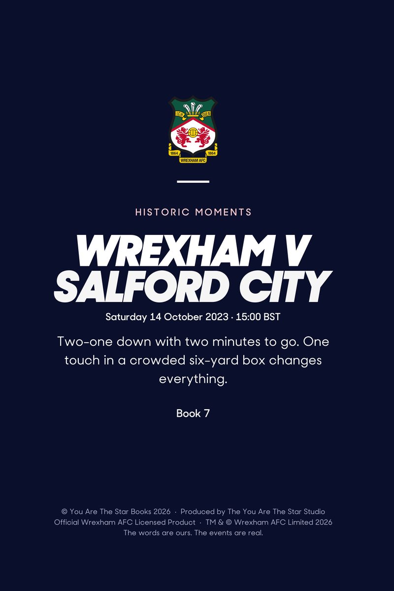 Historic Moments: Wrexham v Salford City, Book 7. Quick buy edition, page 20