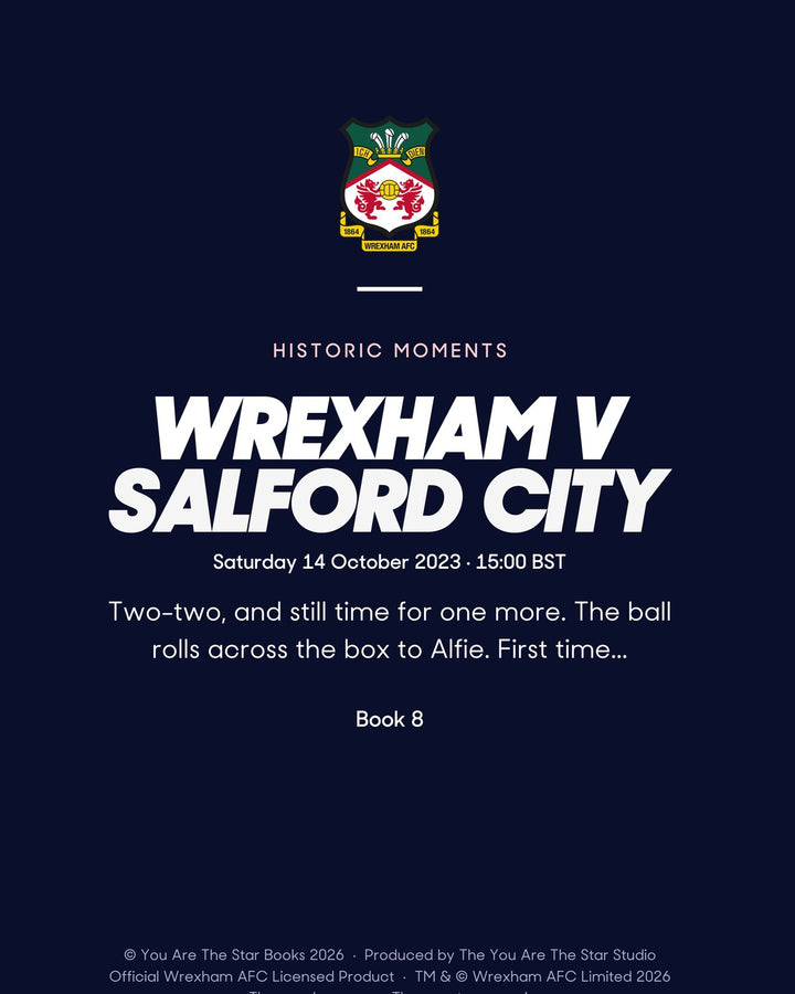 Historic Moments: Wrexham v Salford City, Book 8. Personalised edition page 20, the blurb with a sample name