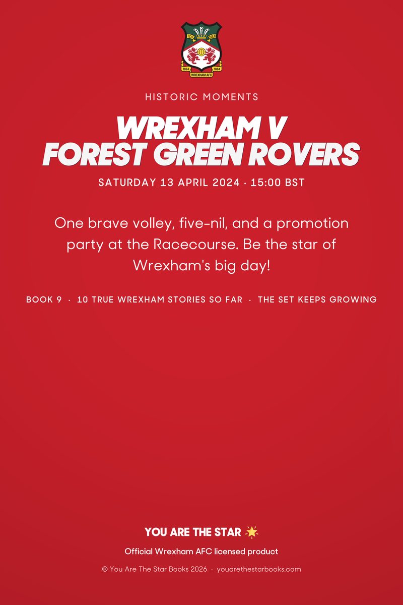 Historic Moments: Wrexham v Forest Green Rovers, Book 9. Quick buy edition, back cover