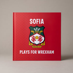The Only Officially Licensed Wrexham AFC Personalised Children’s Book
